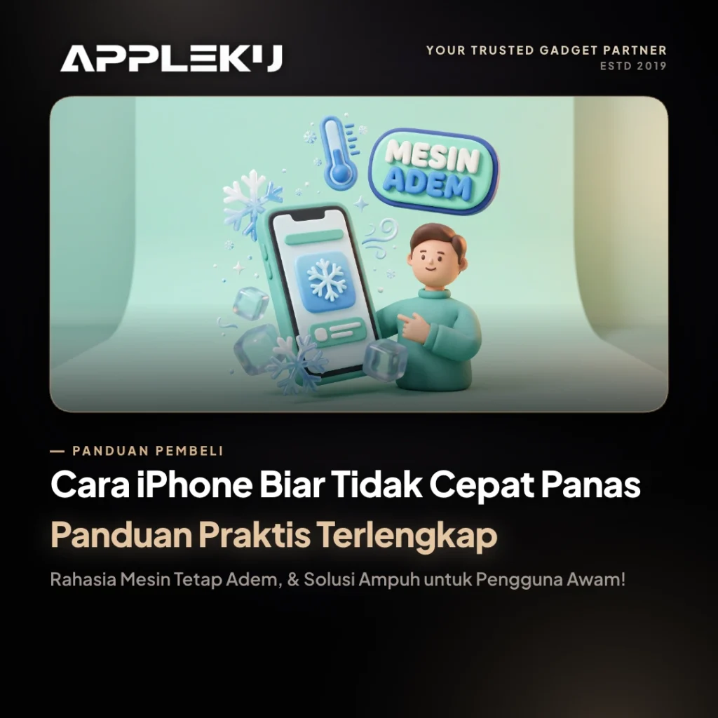 Cara iPhone Biar Tidak Cepat Panas: Panduan Praktis Terlengkap, Rahasia Mesin Tetap Adem, & Solusi Ampuh untuk Pengguna Awam!