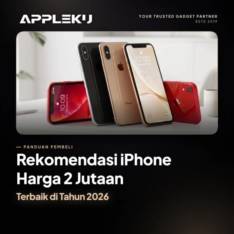 Rekomendasi iPhone Harga 2 Jutaan Terbaik di Tahun 2026